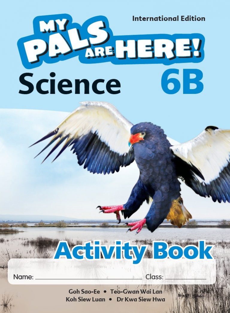 My Pals Are Here! Science Activity Book 6B – Publisher Marketing Associates