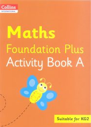 Maths Foundation Plus Activity Book A